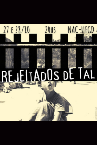 Cartaz REJEITADOS DE TAL